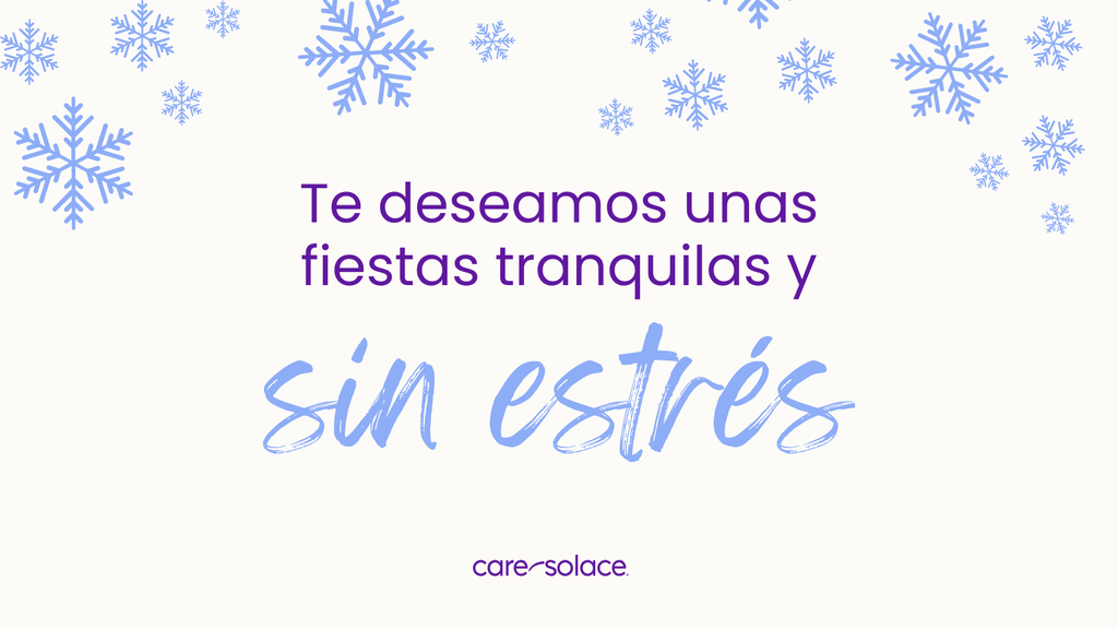 Wishing you a stress free holiday season care solace with snowflakes spanish