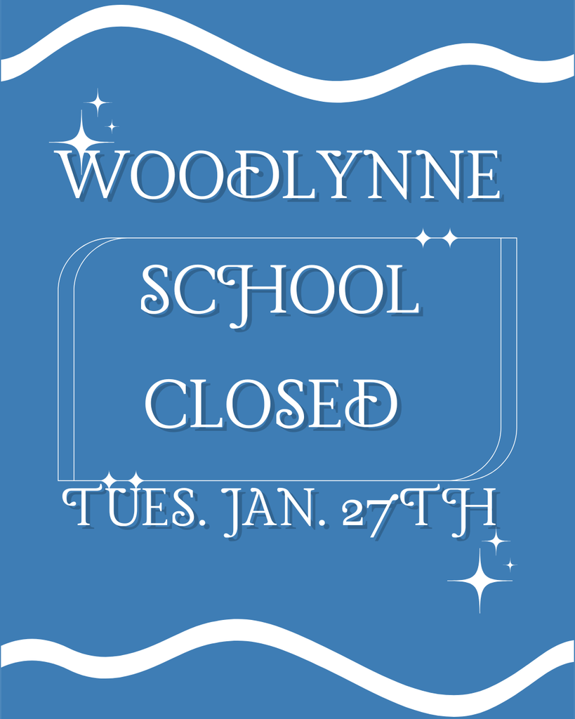 blue background school closed january 27th