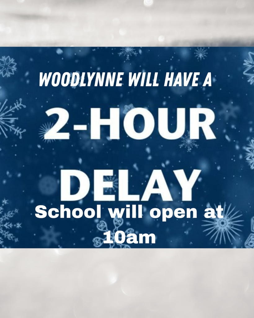 School will have a 2hour delayed openening January 28th