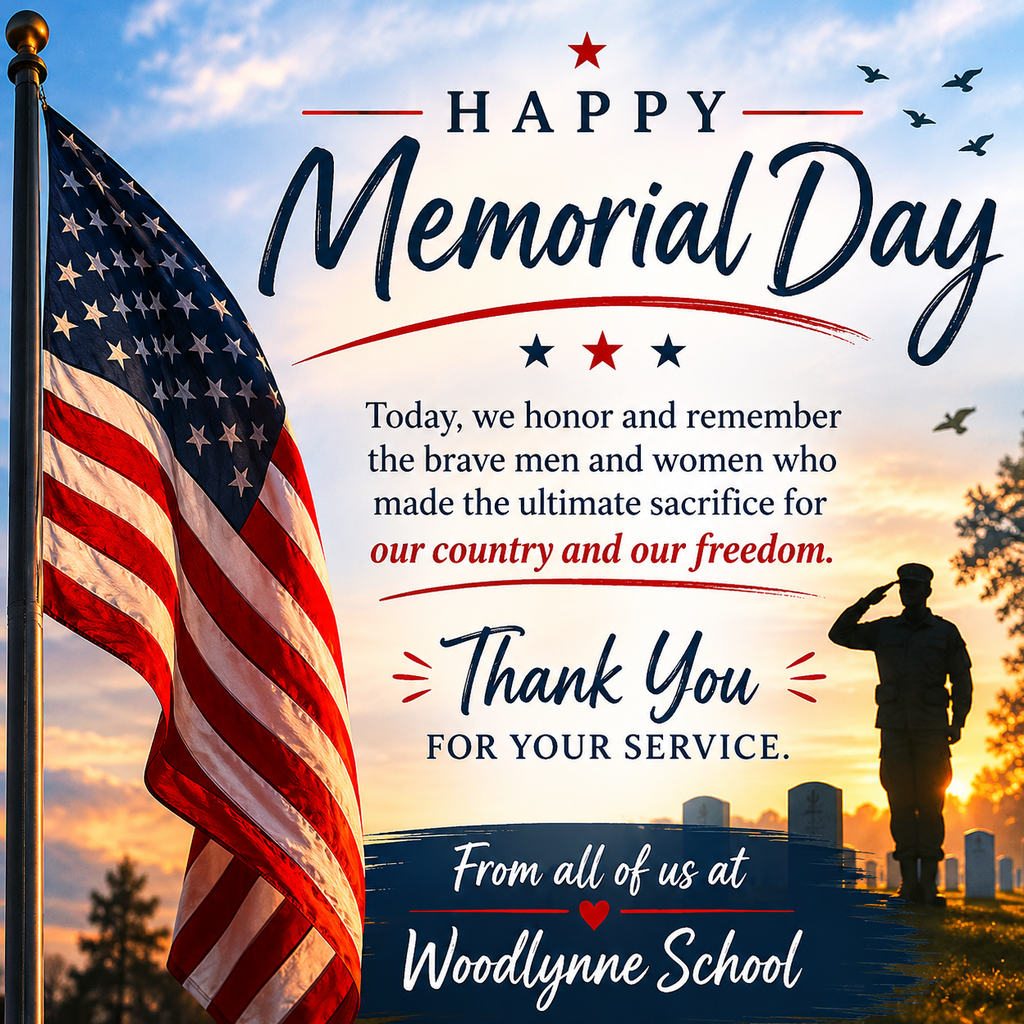 Happy memorial day from all of us at the woodlynne school. thank the brave men and women for their service