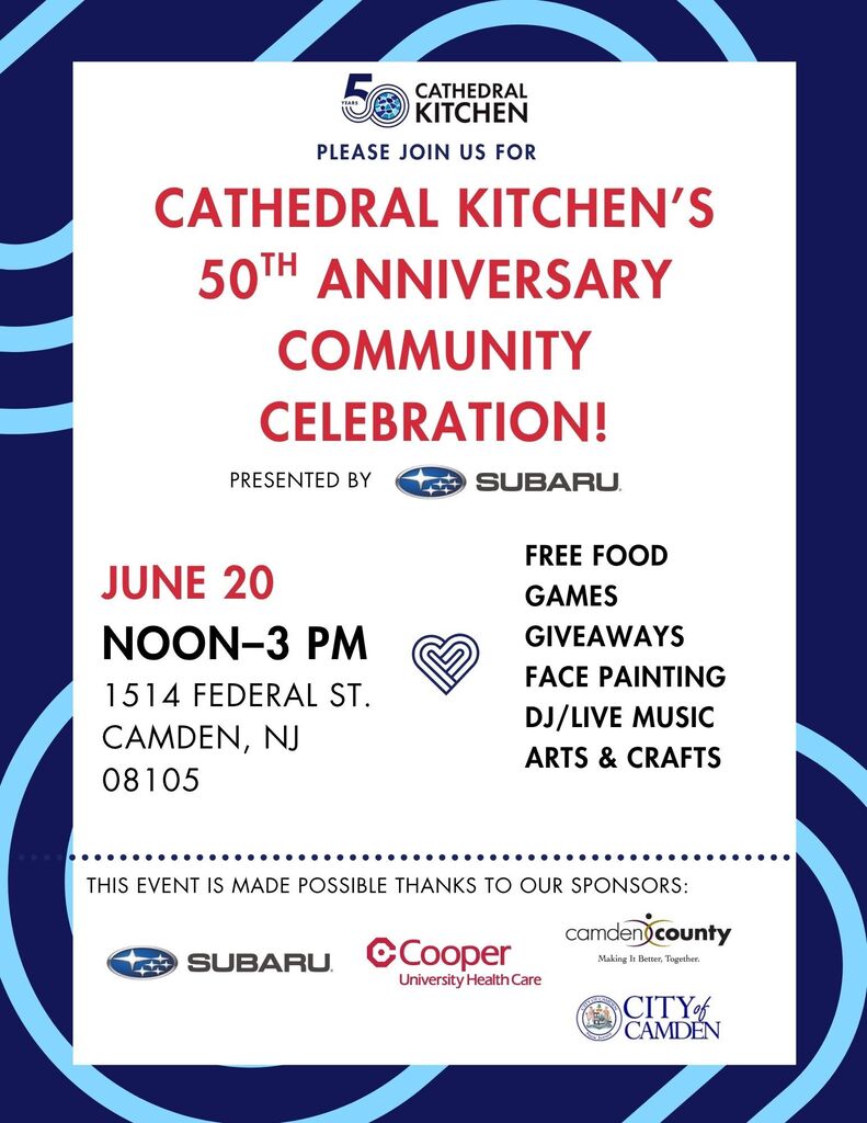 Cathedral Kitchen 50th anniversary june 20 noon to 3 free food games face paint music arts and crafts english