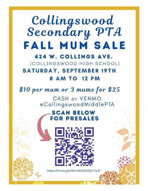 Collingswood secondary PTA Fall mum sale with QR code for payment 10 for one 3 for 25! English