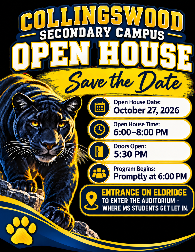 Collingswood Secondary Campus open House save the date oct 27 6-8pm doors open at 530pm entrance on eldridge ave