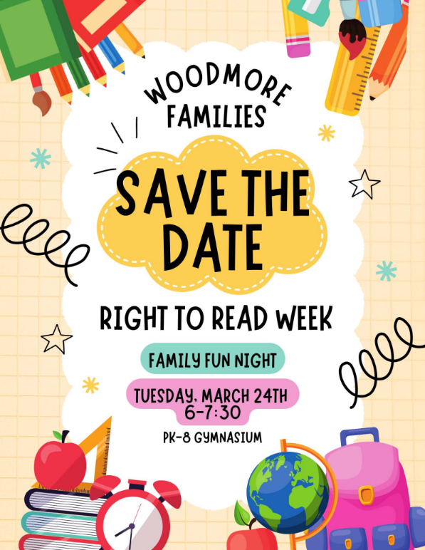 Beige graph paper background with school supply graphics all around the edges. The text reads "Woodmore Families: Save the Date. Right to Read Week Family Fun Night. Tuesday, March 24th, 6-7:30.  PK-8 Gymnasium"