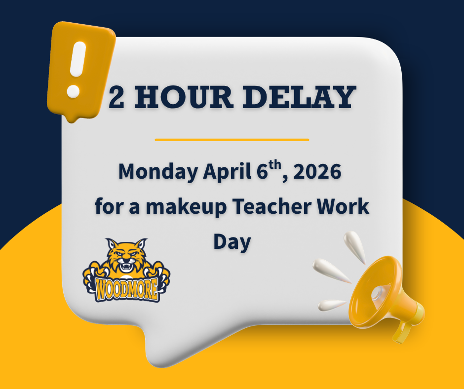 The background has a blue top and a gold bottom. There is a white speech bubble with a gold megaphone in the bottom right and a gold exclamation mark in the top left. The text in the speech bubble says "2 Hour Delay. Monday April 6th, 2026 for a makeup Teacher Work Day" in blue letters.
