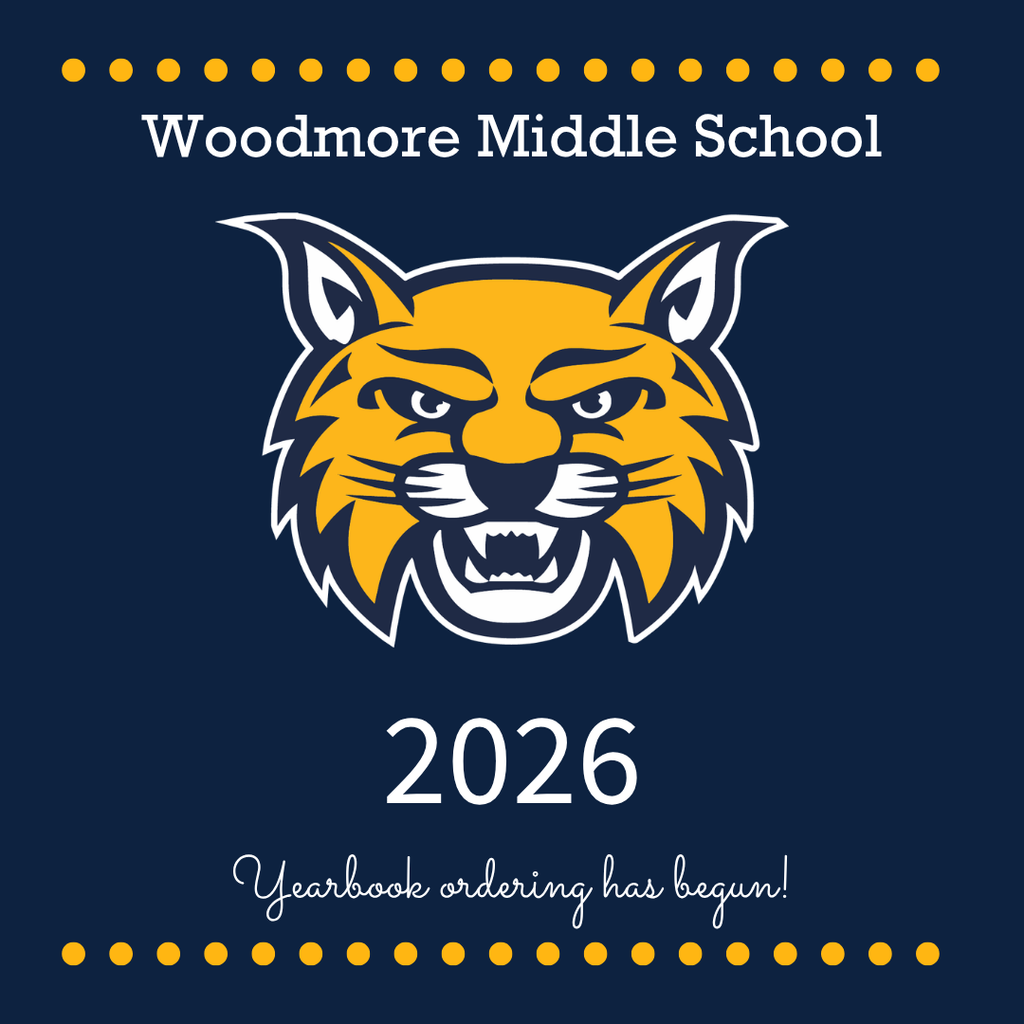 Blue background with yellow dots along the top and bottom borders. White text at the top reads "Woodmore Middle School." The Wildcat head is underneath, and at the bottom in more white text it says "2026 Yearbook ordering has begun!"