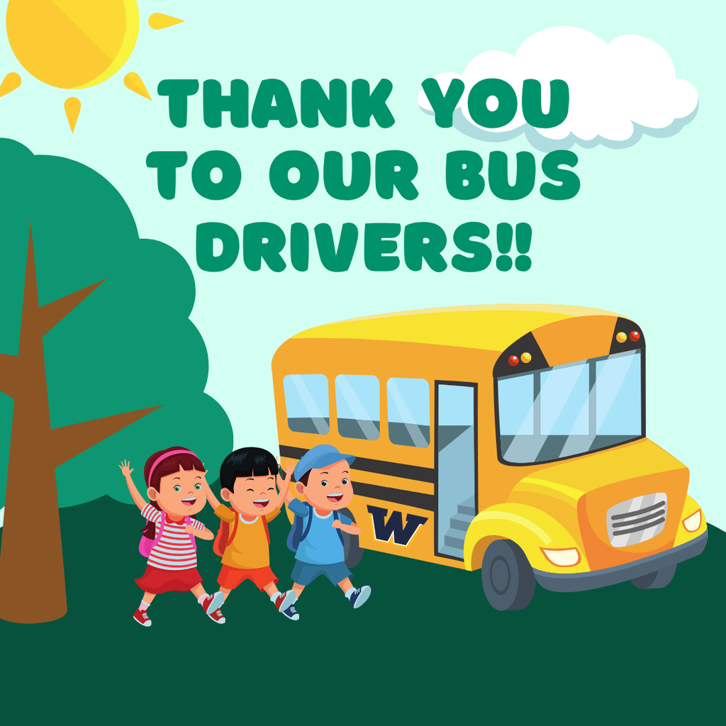 Cartoon graphic of three children waiting to board a bus. The bus has a Woodmore W on it. There is a tree on the left and a sun in the top left corner. The words "Thank you to our bus drivers" in green letters are at the top of the image.