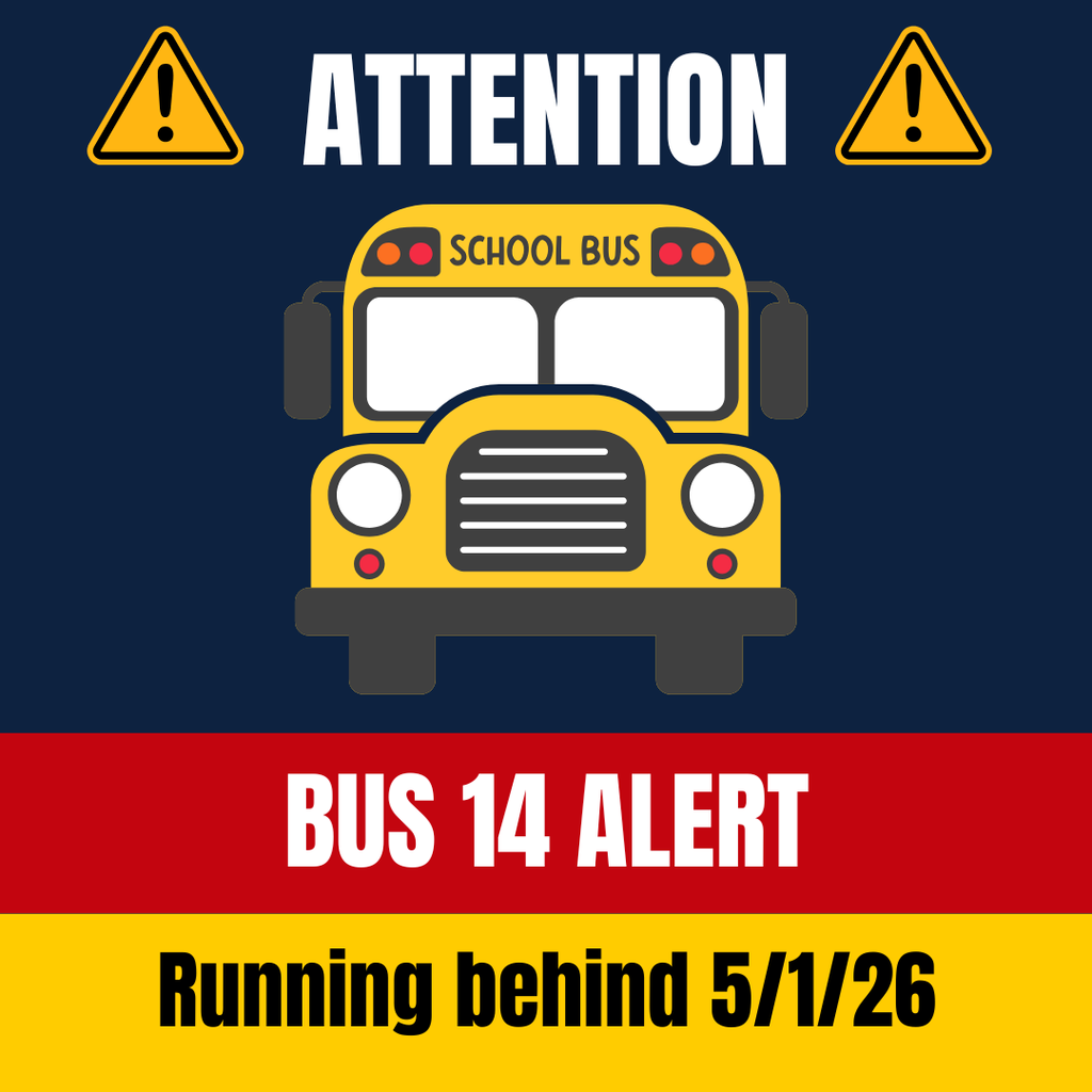 Blue background with "Attention" at the top and a bus in the middle. A red banner on the bottom reads "Bus 14 Alert" and a yellow banner beneath that reads "Running behind 5/1/26"