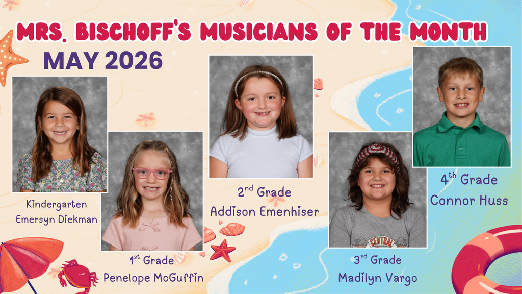 Beach themed background with sand, waves, starfish, beach umbrellas, and floaties. Across the top it says "Mrs. Bischoff's Musicians of the Month May 2026." There are 5 pictures of students, one from each grade level Kindergarten through 4th grade.