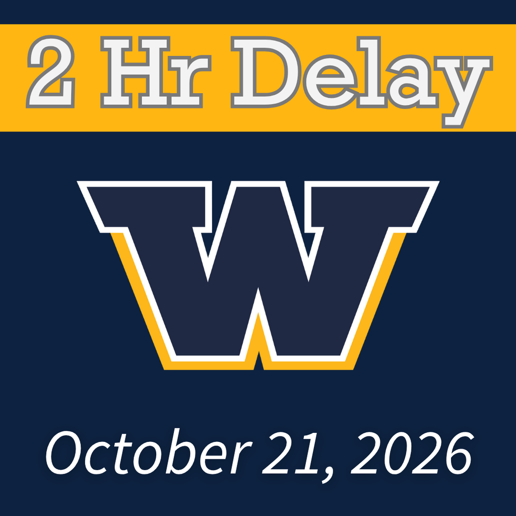 Blue background with a yellow band across the top that says "2 Hour Delay." The Woodmore W is in the middle with October 21, 2026 at the bottom.