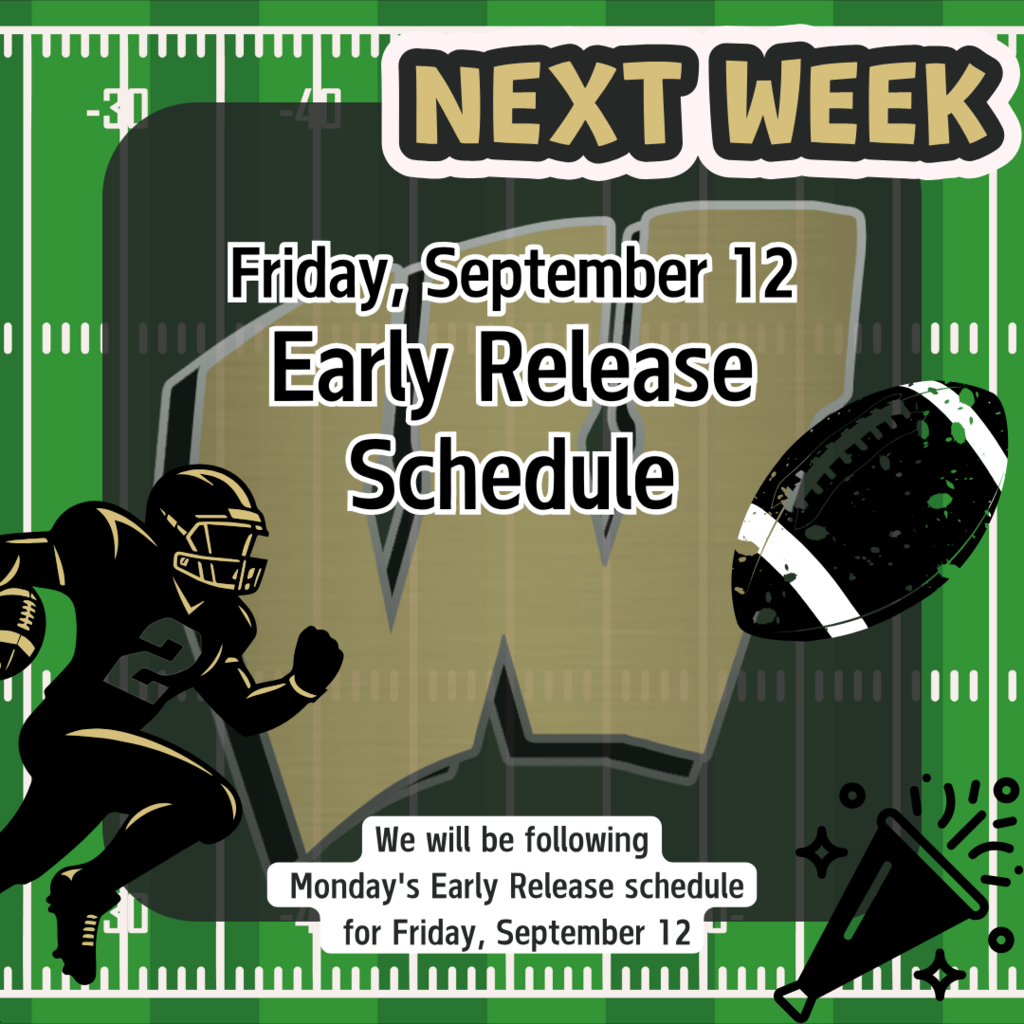 Friday 9/12 Early Release Schedule