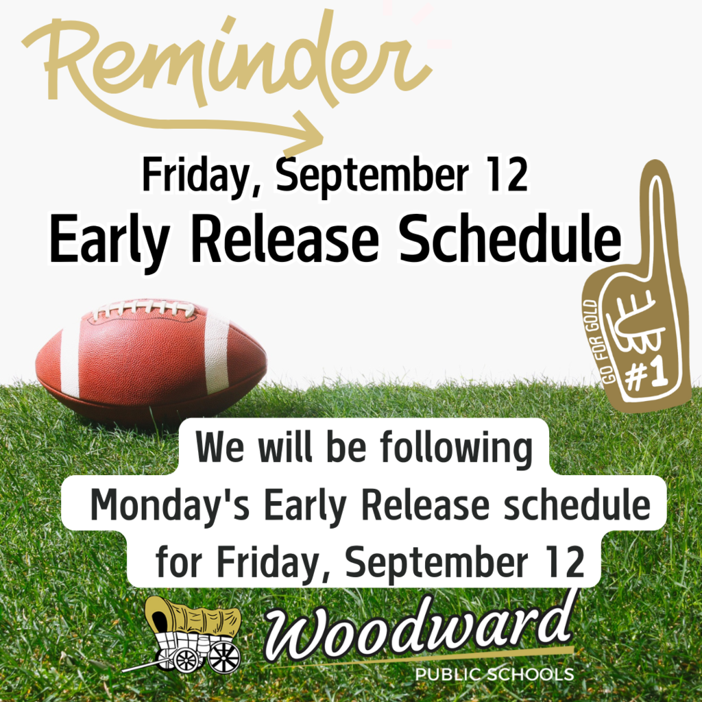 Early Release Friday 9/12