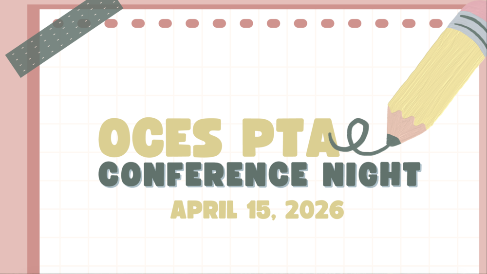 OCES PTA Conference Night