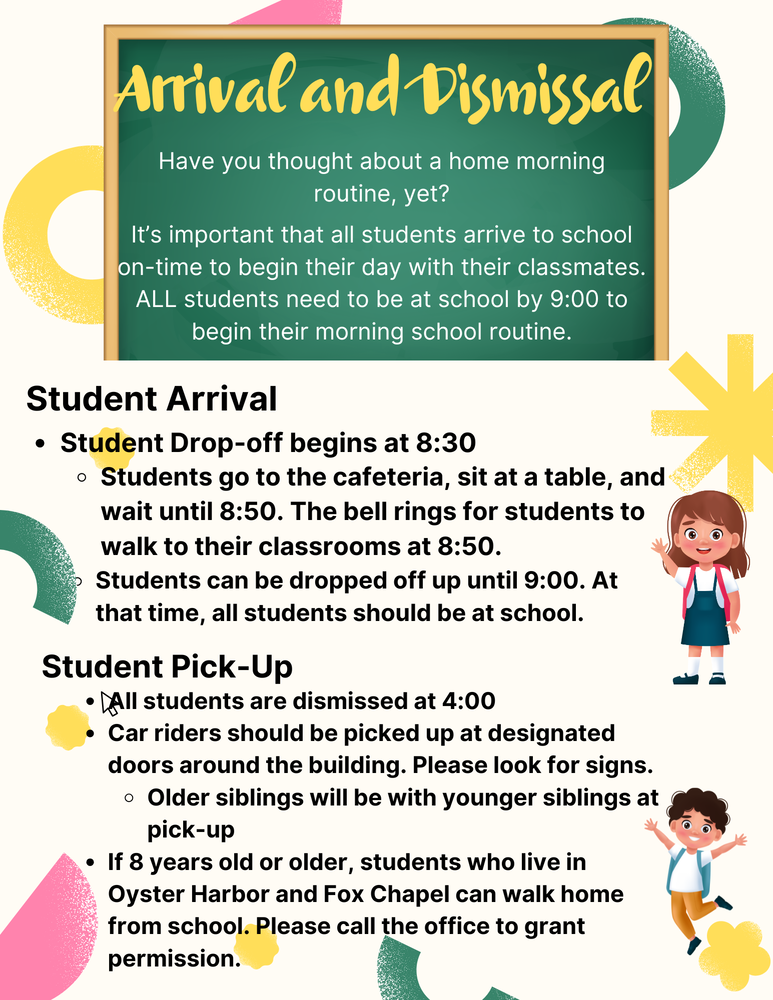 arrival and dismissal times