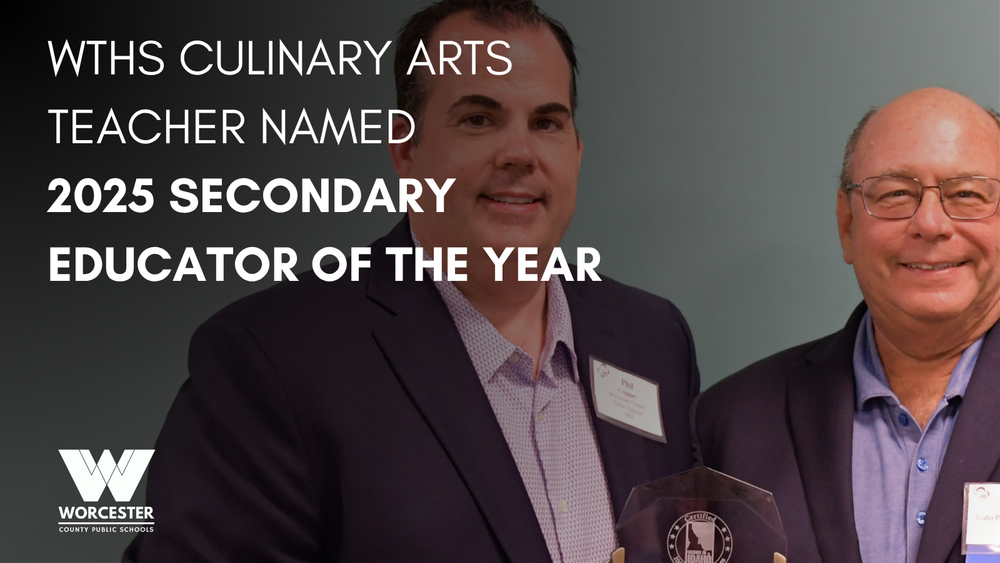 WTHS Culinary Arts Teacher Named Secondary Teacher of the Year