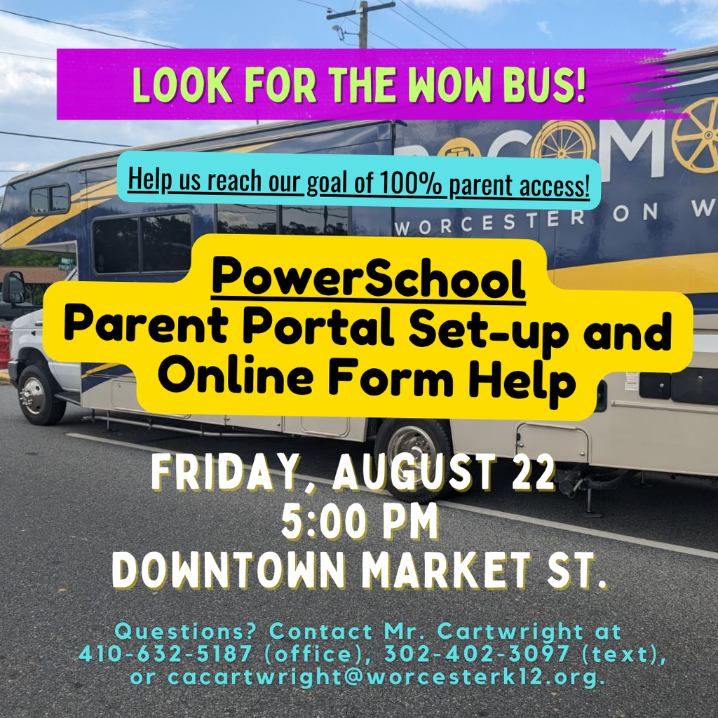 PowerSchool Parent Portal flyer with picture of WoW bus