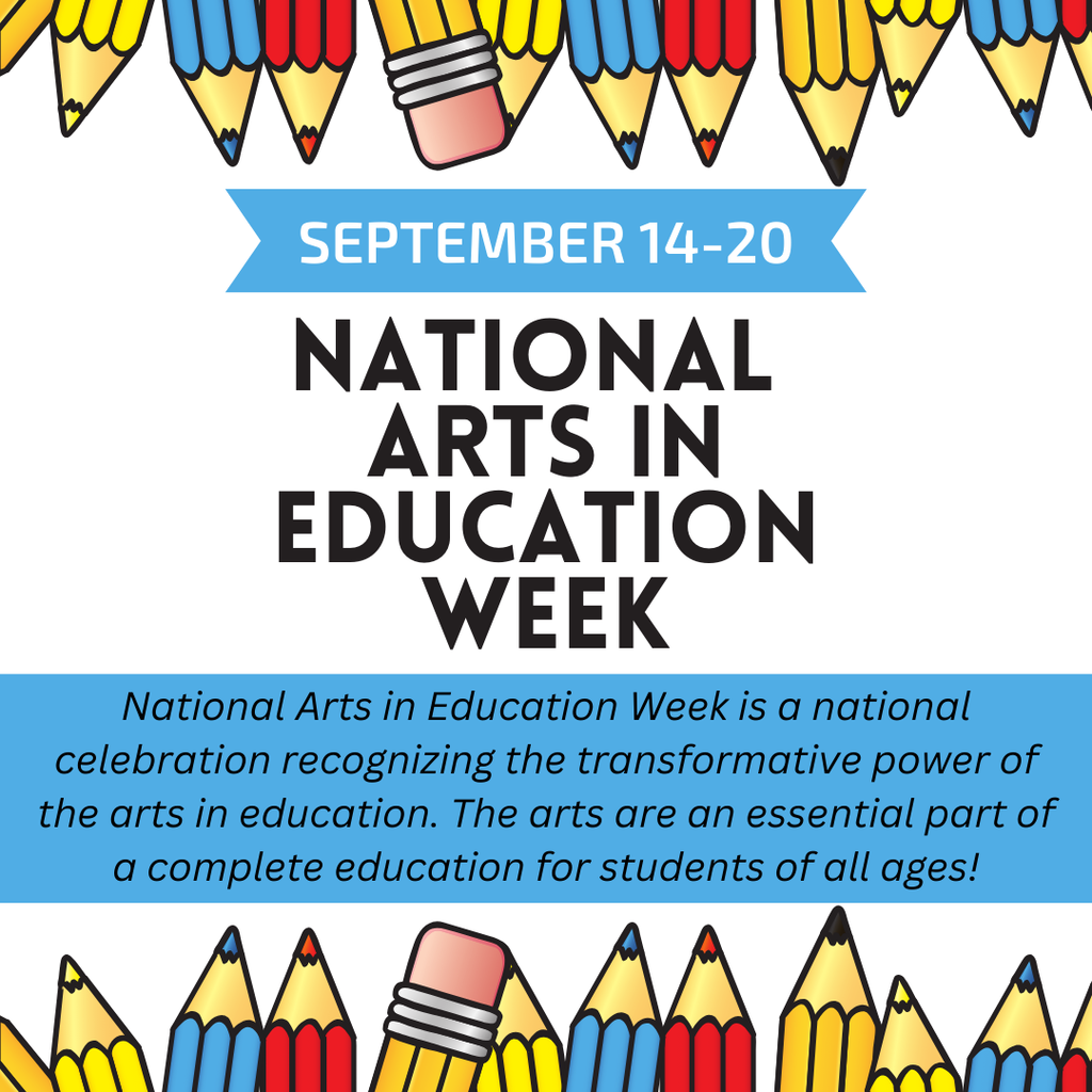 National Arts in Education Week