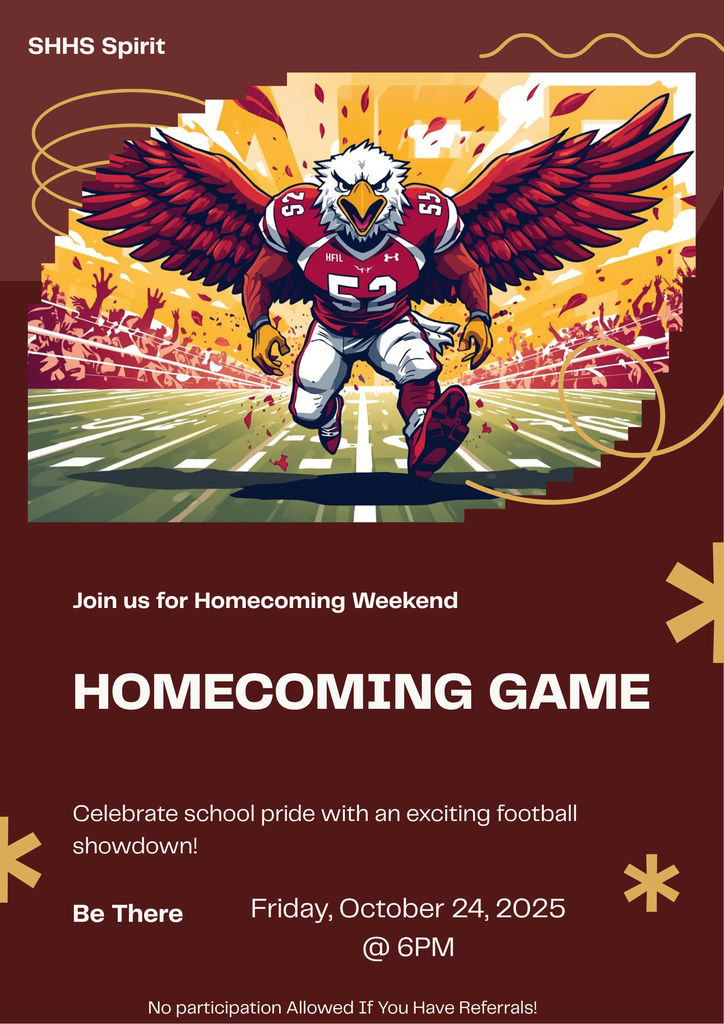 SHHS HOCO 2025 Friday October 24th @ 6PM