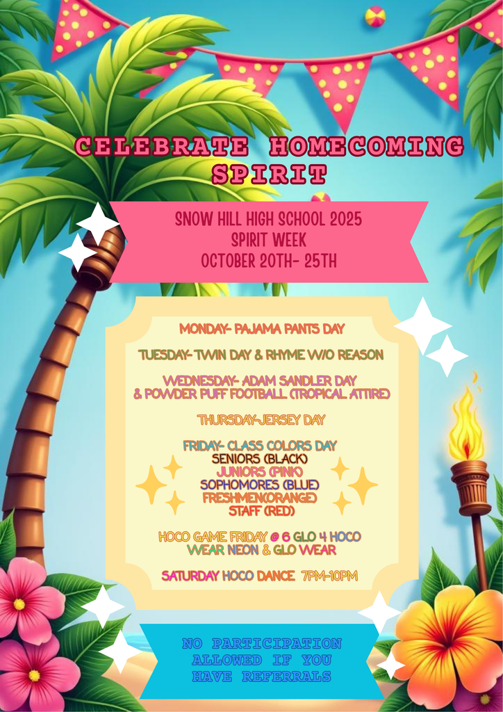 SHOW YOUR SCHOOL SPIRIT SHHS! HOCO 2025