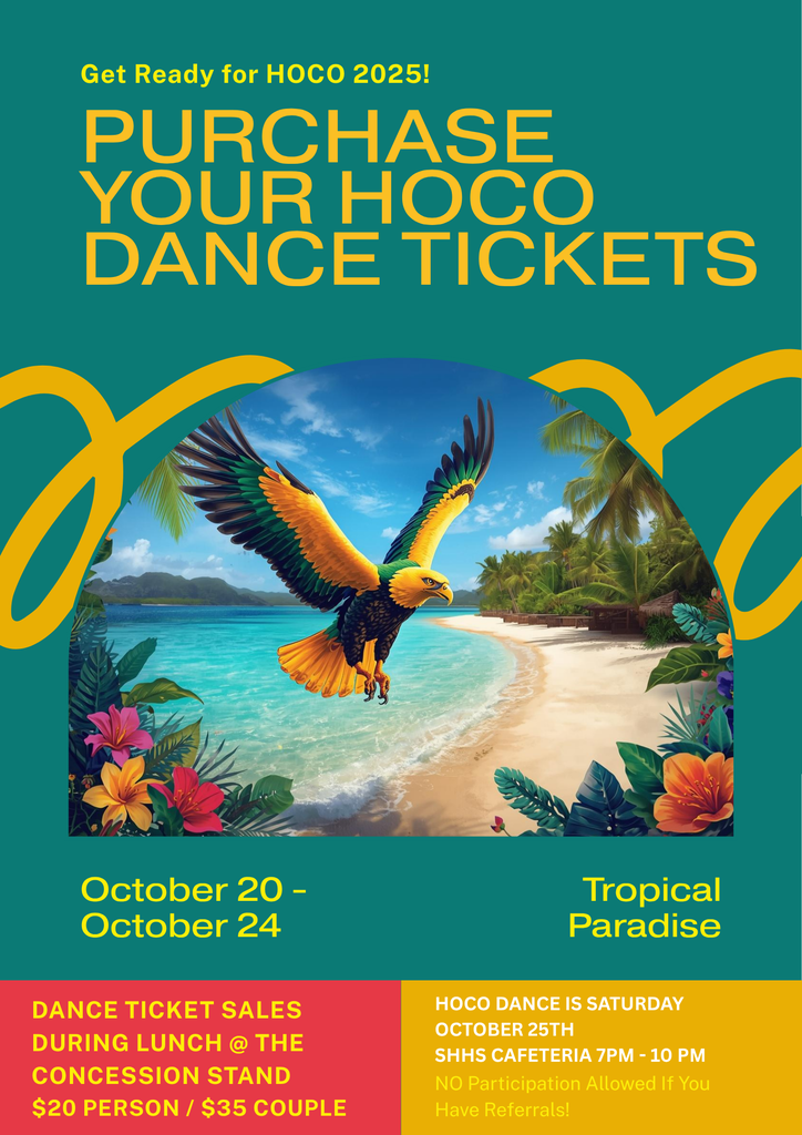 GET YOUR HOCO 2025 Dance Tickets $20 Person $35 Couple