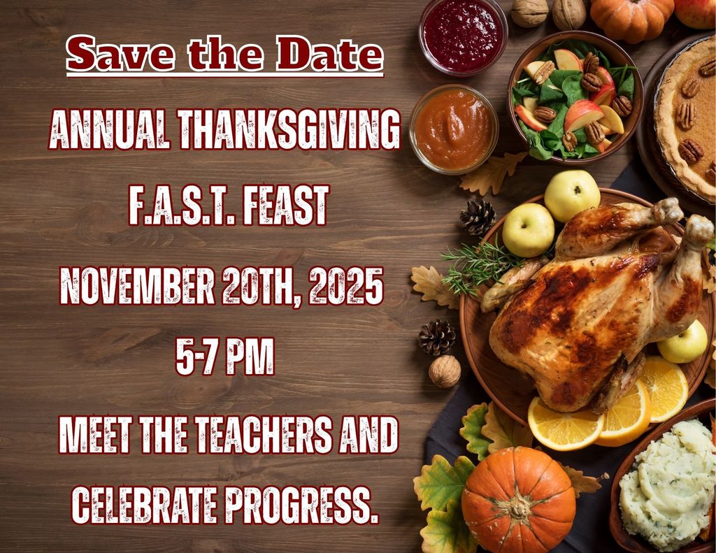 Save the date for Fast Feast. Date November 20 from 5-7. A table filled with Thanksgiving Foods.