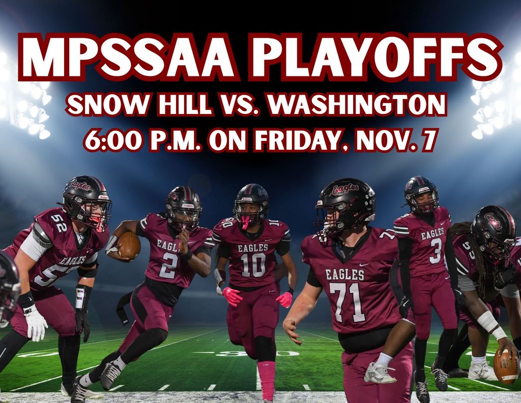 MPSSAA Playoffs Friday NOvember 7 at 6:00 pm