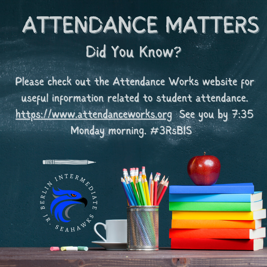Please check out the Attendance Works website for useful information related to student attendance.  https://www.attendanceworks.org  See you by 7:35 Monday morning. #3RsBIS 