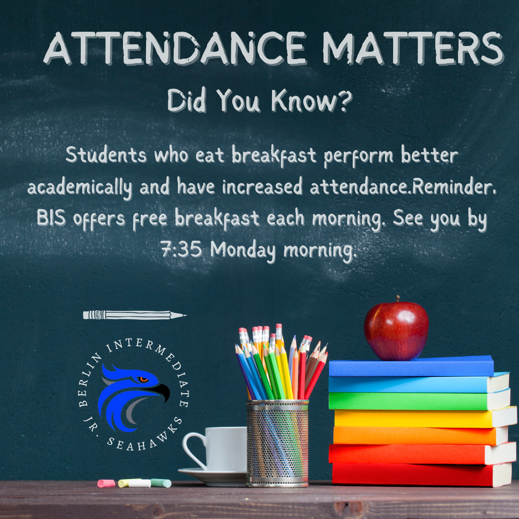 Students who eat breakfast perform better academically and have increased attendance. Reminder, BIS offers free breakfast each morning. See you by 7:35 Monday morning.