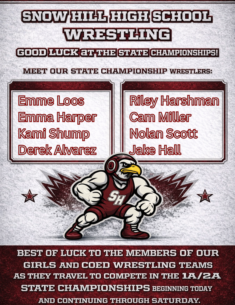 Snow Hill states flyer. Lists the names of wrestlers and wishes them luck