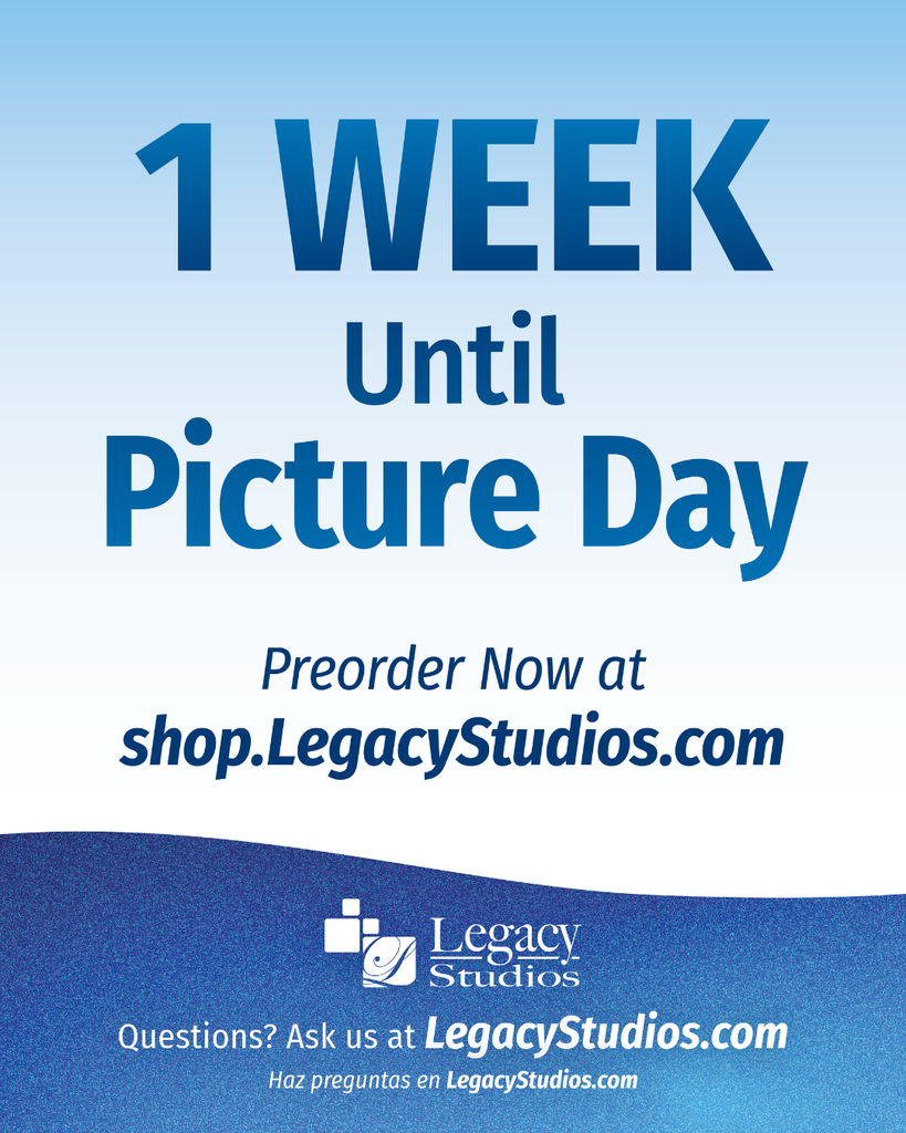 Picture Day in 1 week. 