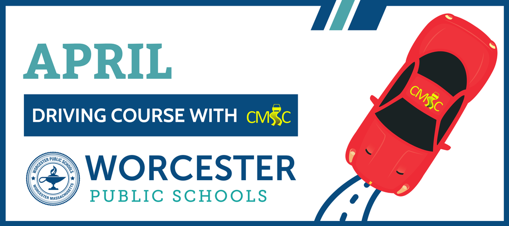 April driving course with CMSC, Worcester Public Schools