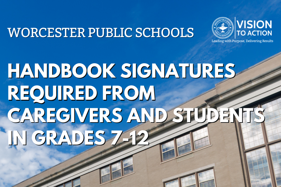 Image promoting handbook signatures for Worcester Public Schools, grades 7-12.