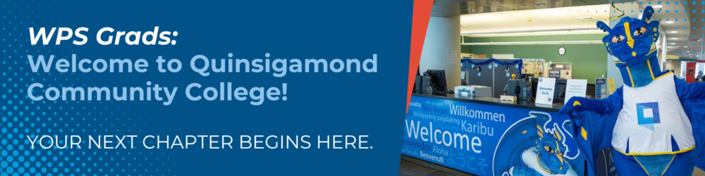 A blue dragon mascot welcomes WPS graduates to Quinsigamond Community College, with the text 'Your next chapter begins here.'