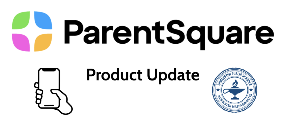 ParentSquare Product Update