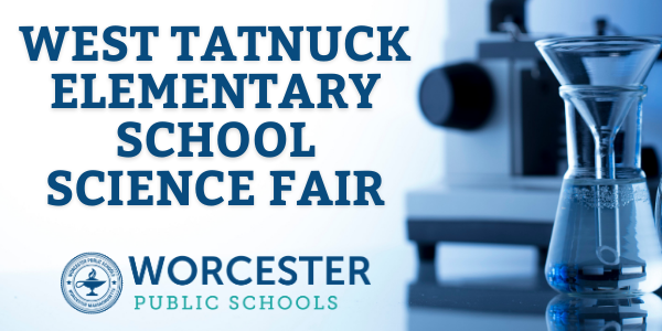 West Tatnuck Elementary School Science Fair banner with scientific equipment.