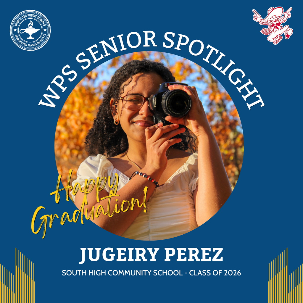 A graphic that says "WPS Senior Spotlight" and features an image of Jugeiry Perez and the words "South High Community School Class of 2026"