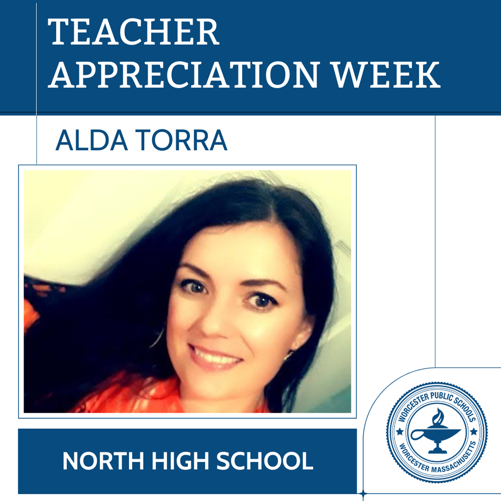 A graphic with an image of Alda Torra, teacher at North High School.