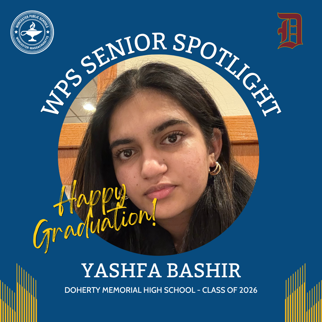 A senior spotlight graphic of Yashfa Bashir of Doherty Memorial High School.