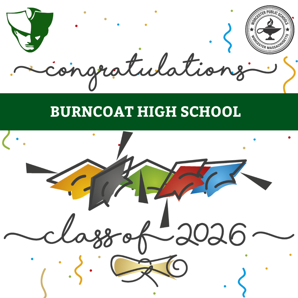 Burncoat High School congratulates the Class of 2026 with colorful graduation caps and confetti.