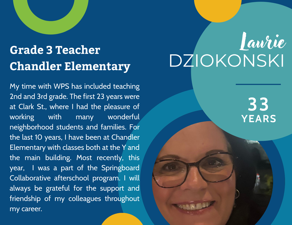 Portrait of Laurie Dziokonski, a Grade 3 Teacher at Chandler Elementary, with text detailing her 33 years of experience.