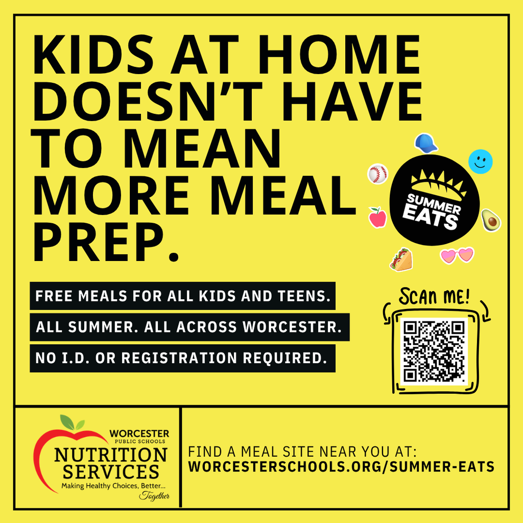 Poster announcing free summer meals for kids and teens in Worcester, with text 'KIDS AT HOME DOESN'T HAVE TO MEAN MORE MEAL PREP.'