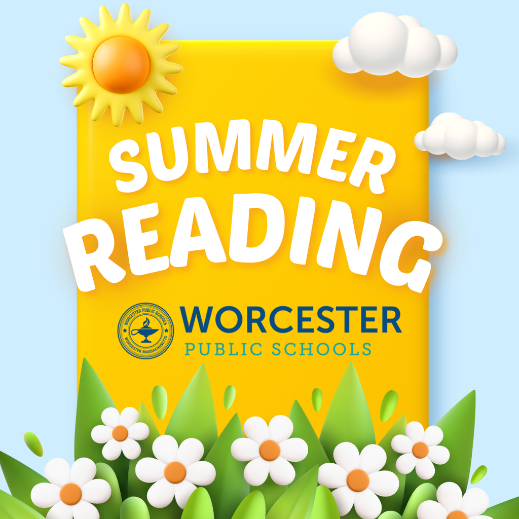 A colorful graphic that says "Summer Reading" with the Worcester Public Schools logo.