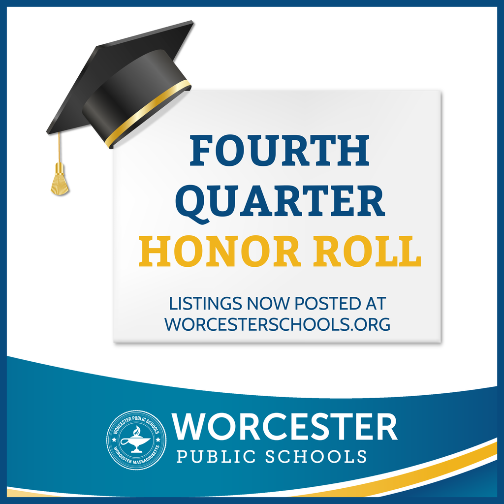 A graphic that says "Fourth Quarter Honor Roll" with a graduation cap and a re-direct link to worcesterschools.org