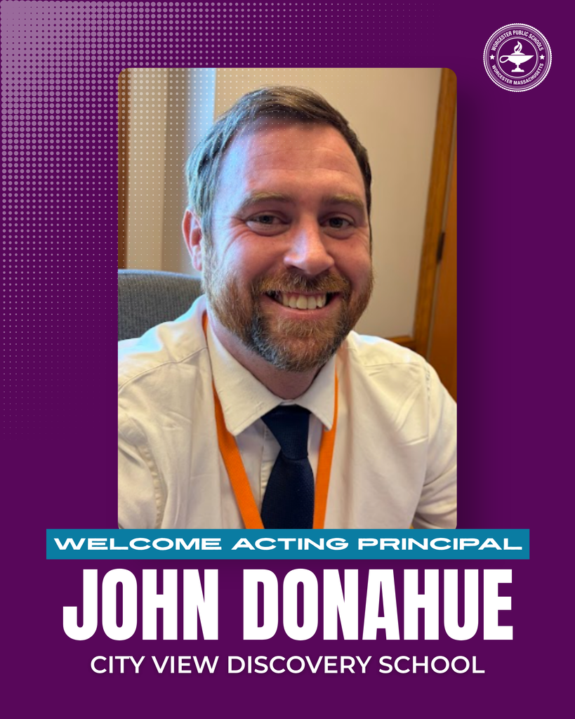 A photo of John Donahue with the words "Welcome Acting Principal John Donahue, City View Discovery School."