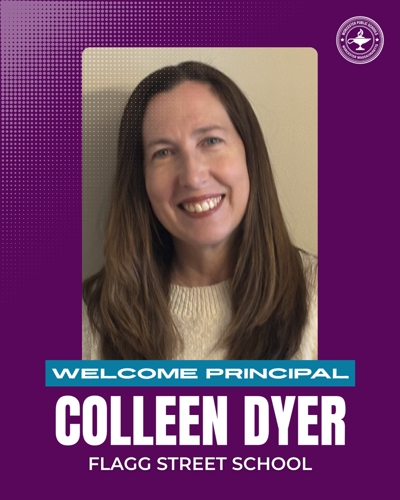 A headshot of Colleen Dyer with the words "Welcome Principal Colleen Dyer, Flagg Street Elementary School."