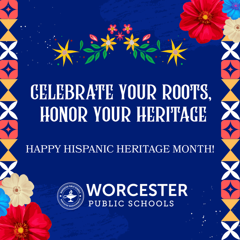 Graphic celebrating Hispanic Heritage Month with the text 'CELEBRATE YOUR ROOTS, HONOR YOUR HERITAGE' and 'HAPPY HISPANIC HERITAGE MONTH!'.