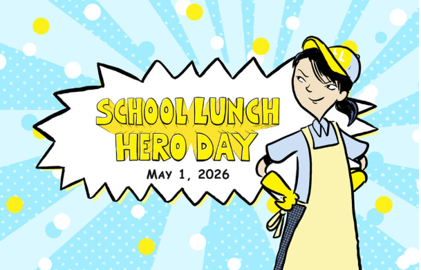 School Lunch Hero Day