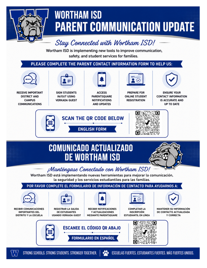 Wortham ISD Parent Communication Update flyer with QRCode in English and Spanish linking a form to be completed. 
