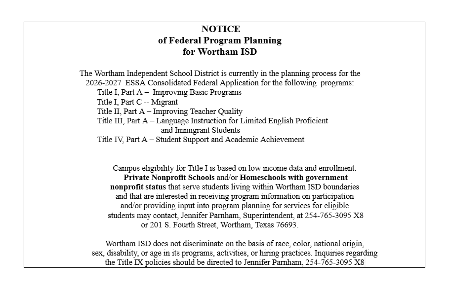 Notice of Federal Program Planning for Wortham ISD