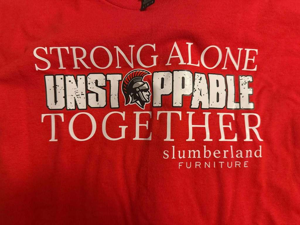 Tshirt design - Strong Alone UnStoppable Together - Slumberland Furniture